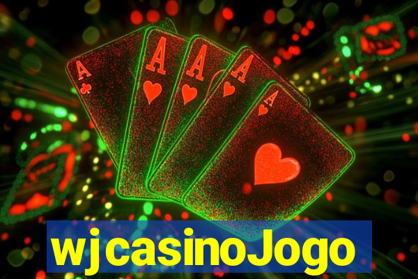 wjcasinoJogo