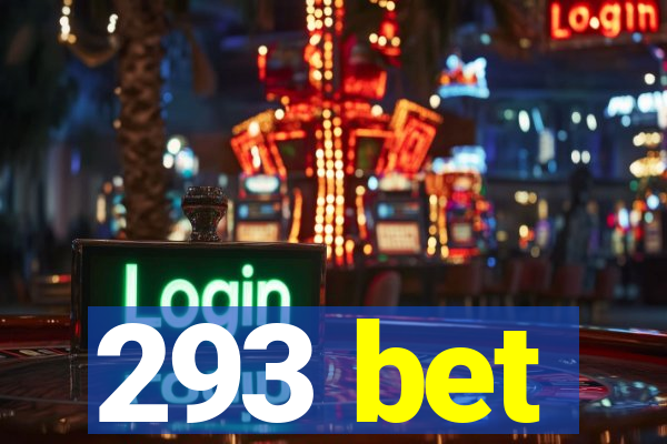 293 bet