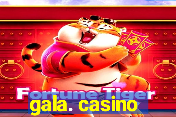 gala. casino