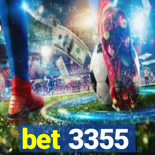 bet 3355