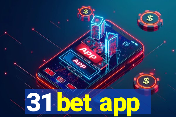 31 bet app