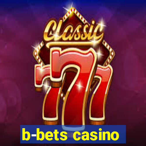 b-bets casino