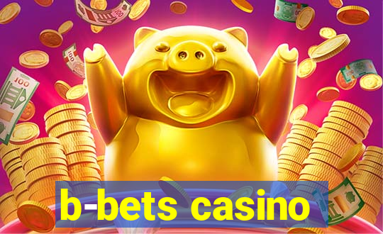 b-bets casino