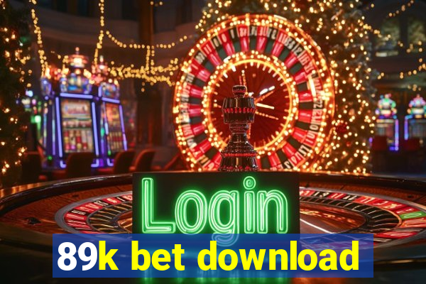 89k bet download