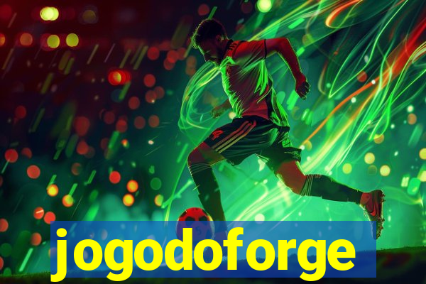 jogodoforge