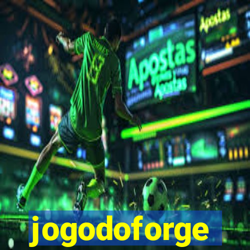 jogodoforge