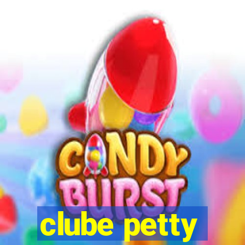 clube petty