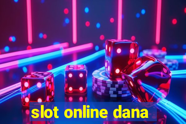 slot online dana