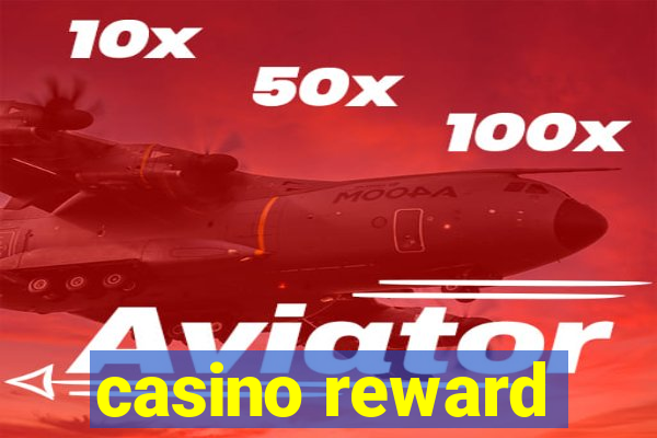 casino reward