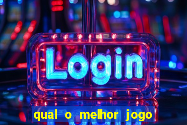 qual o melhor jogo para apostar