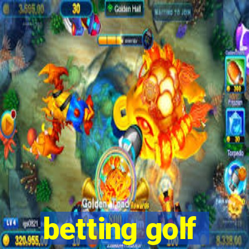 betting golf