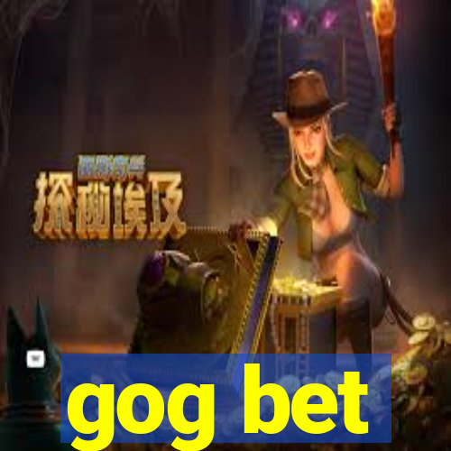 gog bet