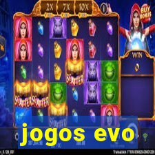 jogos evo