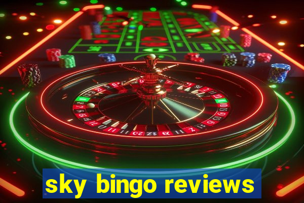 sky bingo reviews