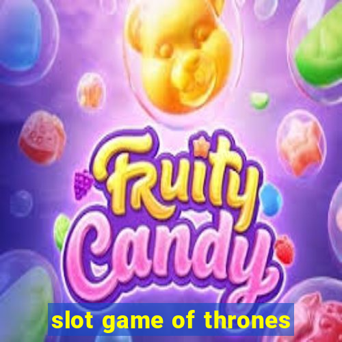 slot game of thrones