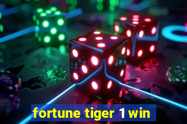 fortune tiger 1 win