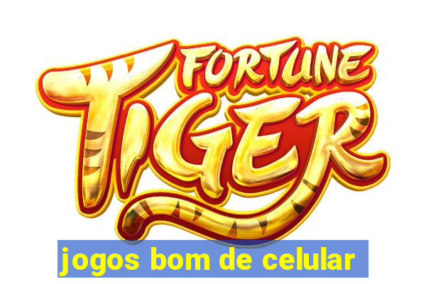 jogos bom de celular