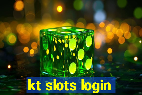 kt slots login