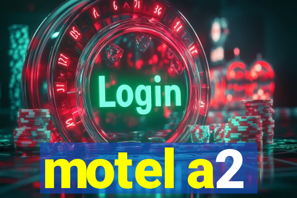 motel a2