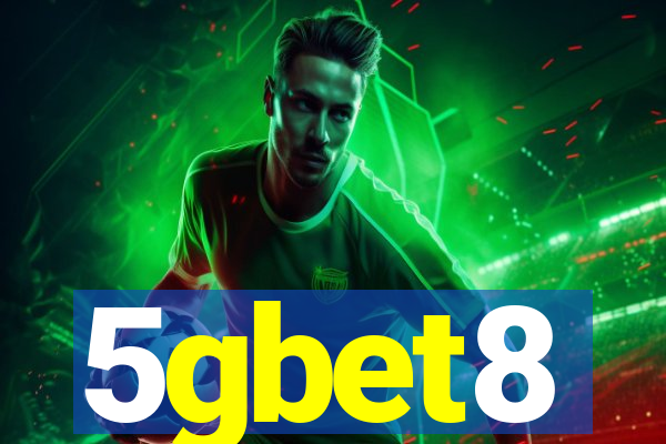 5gbet8