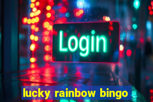 lucky rainbow bingo