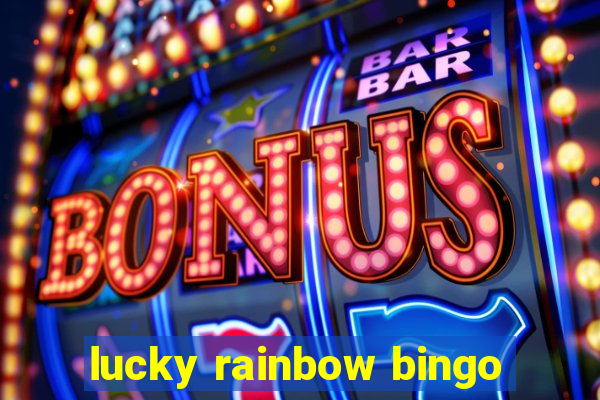 lucky rainbow bingo