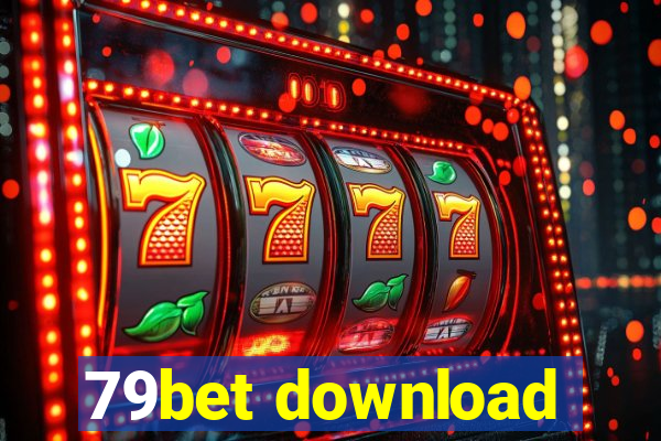 79bet download