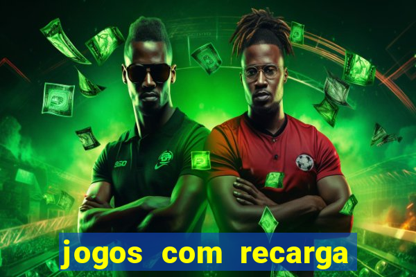 jogos com recarga de 5 reais