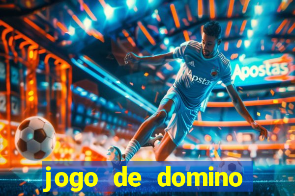 jogo de domino valendo dinheiro real