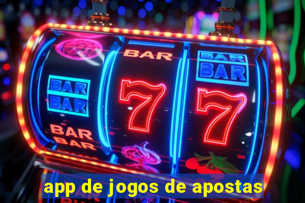 app de jogos de apostas