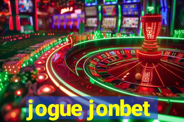 jogue jonbet