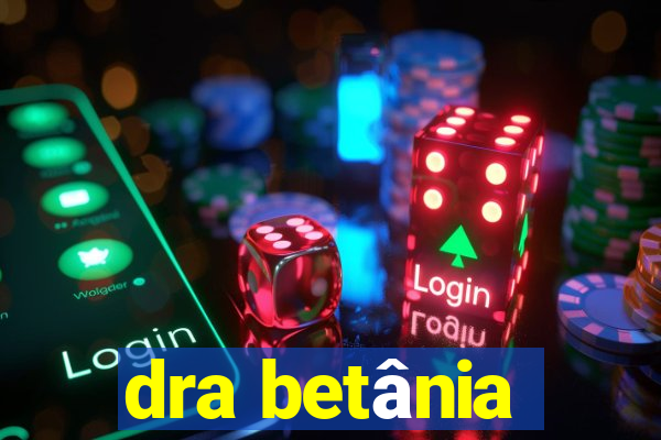 dra betânia