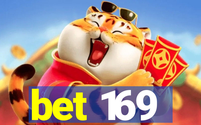 bet 169