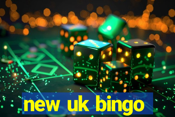 new uk bingo