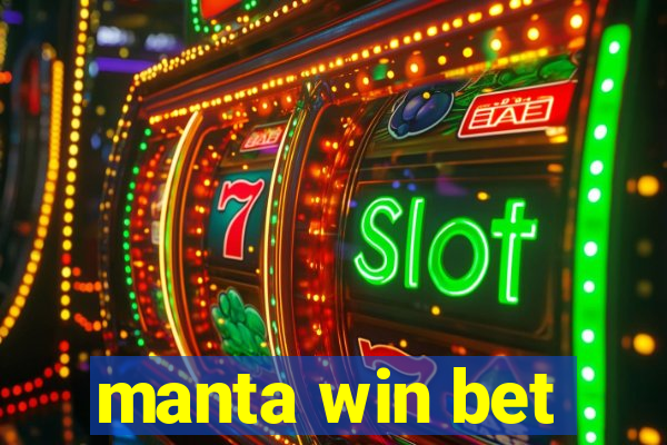 manta win bet