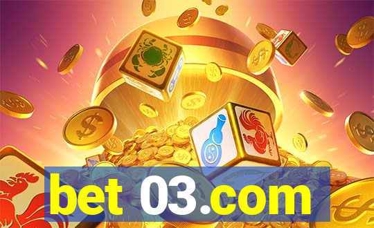 bet 03.com