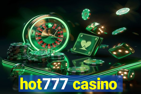 hot777 casino