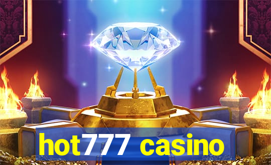 hot777 casino