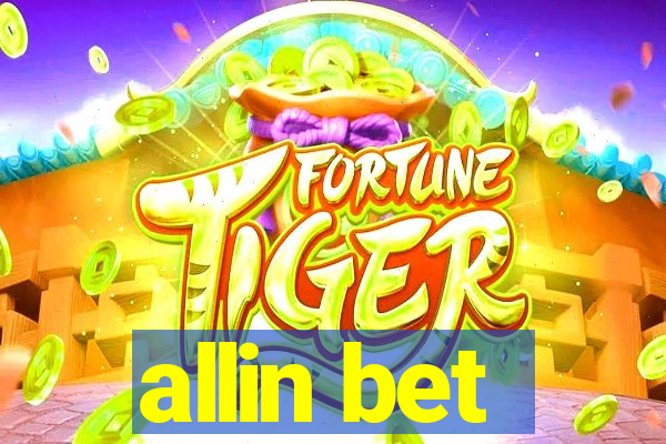 allin bet