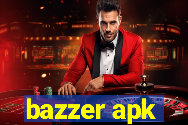 bazzer apk