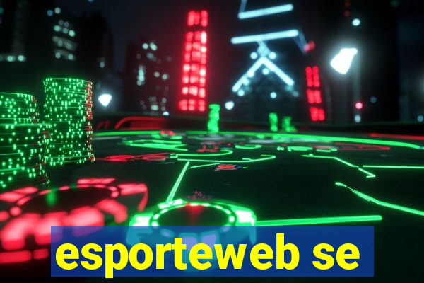 esporteweb se