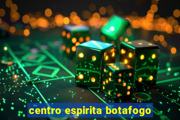 centro espirita botafogo