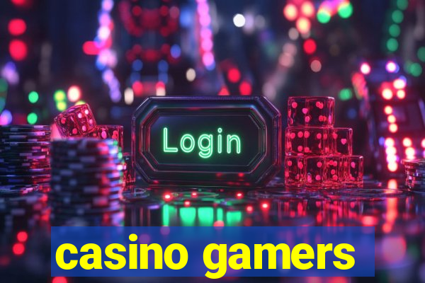 casino gamers