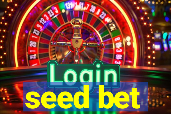 seed bet