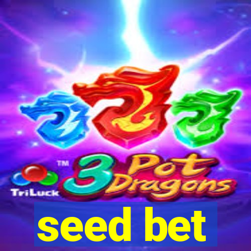 seed bet