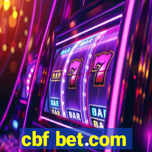 cbf bet.com