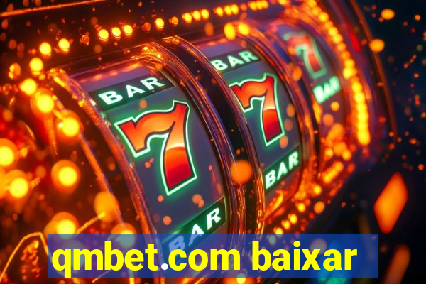 qmbet.com baixar