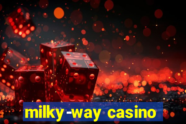 milky-way casino