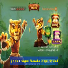 jade: significado espiritual