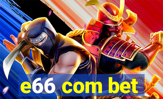 e66 com bet